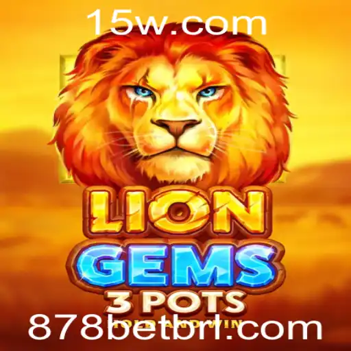 Explorando o Jogo LionGems3pots e sua Ligação com 878BET