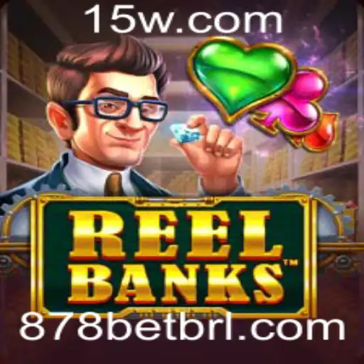 Explorando o Mundo de ReelBanks: Descubra o Jogo e Suas Regras