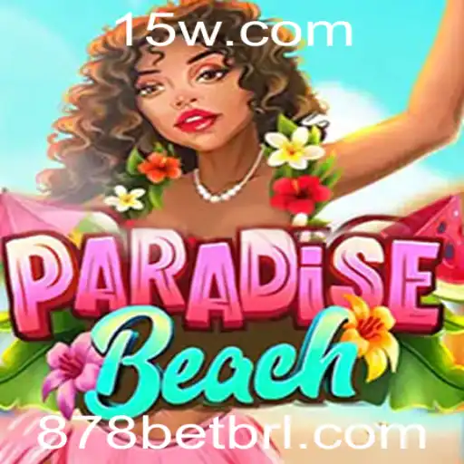 Descubra o Excitante Mundo de ParadiseBeach no 878BET